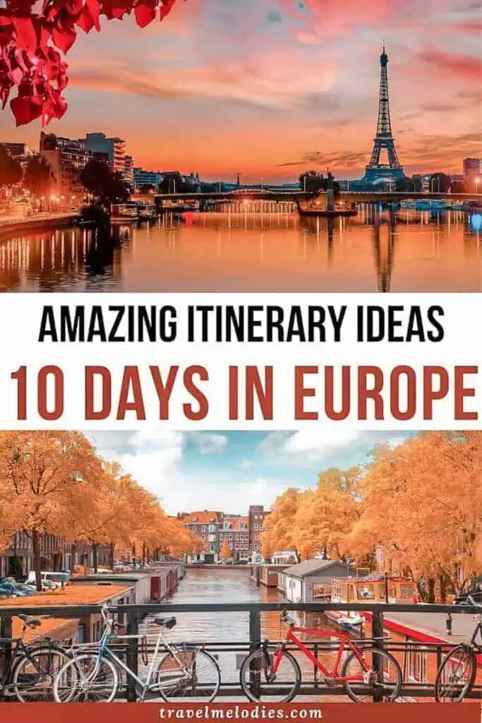 10 day europe trip itinerary
