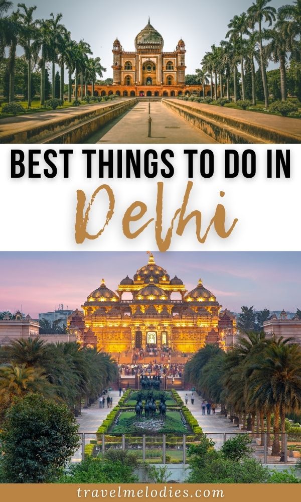 best places to visit in Delhi India