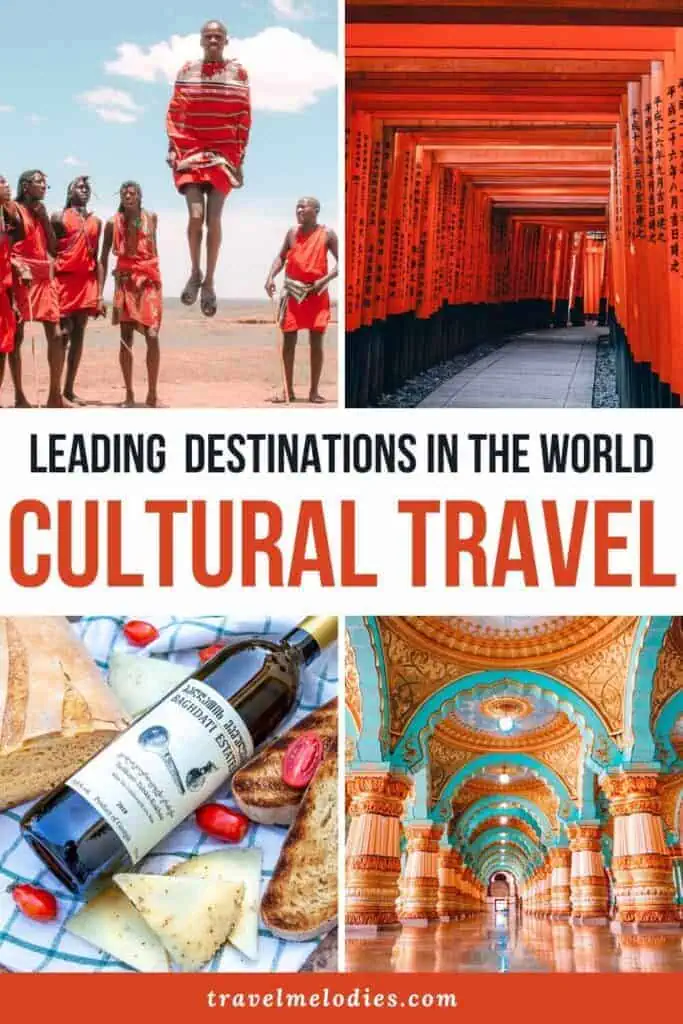 travel cultural destinations world