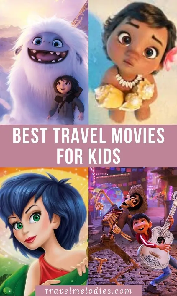 best movies for kids that inspire travel