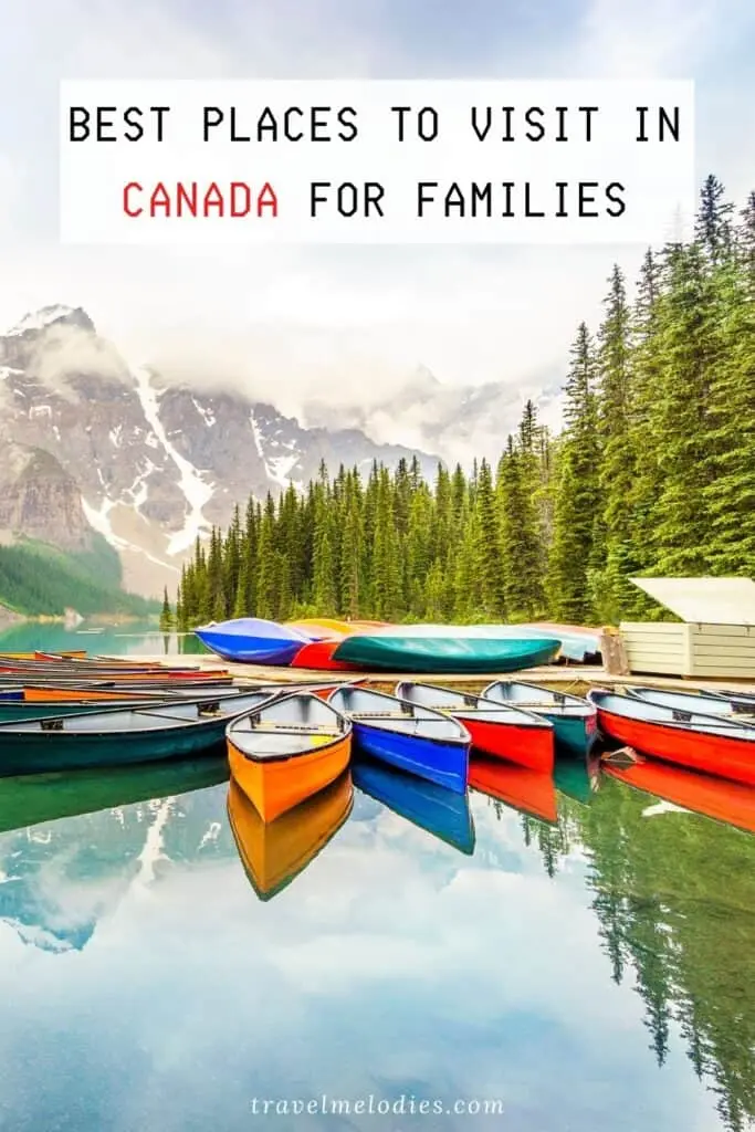 best places to visit in canada for families