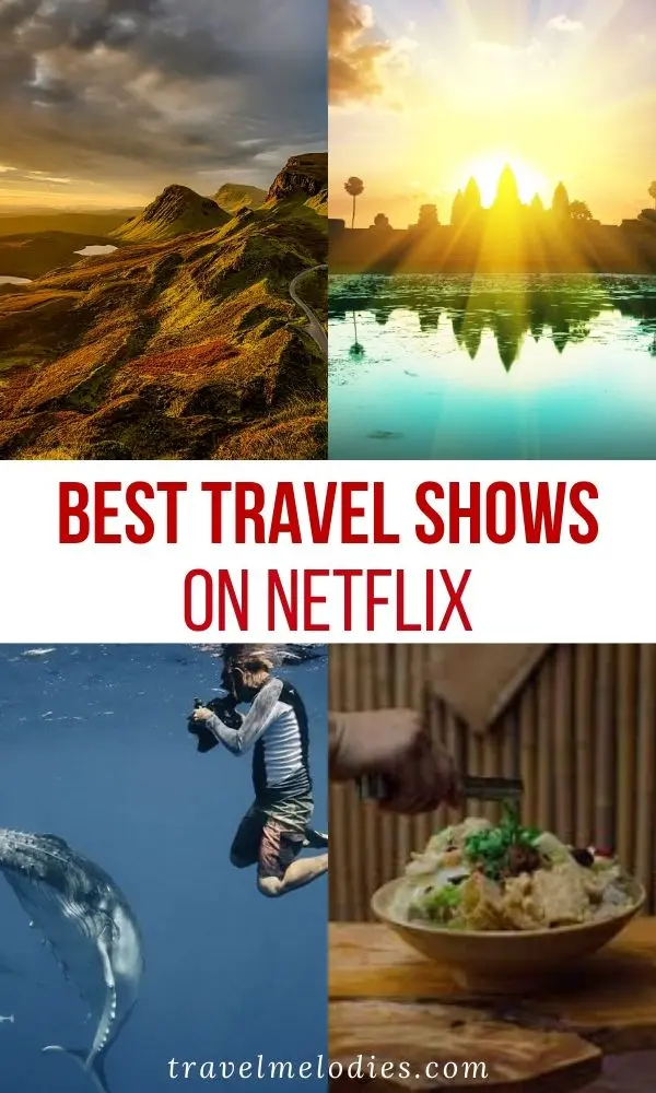 best travel shows on netflix