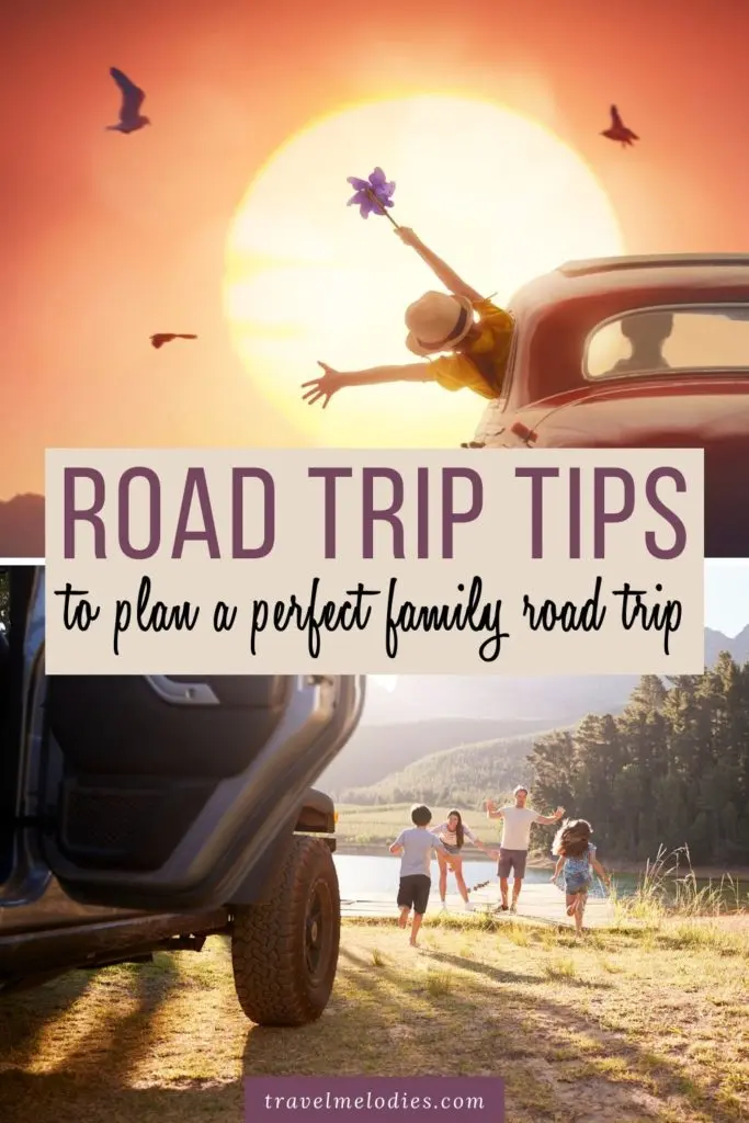 perfect family road trip tips and hacks
