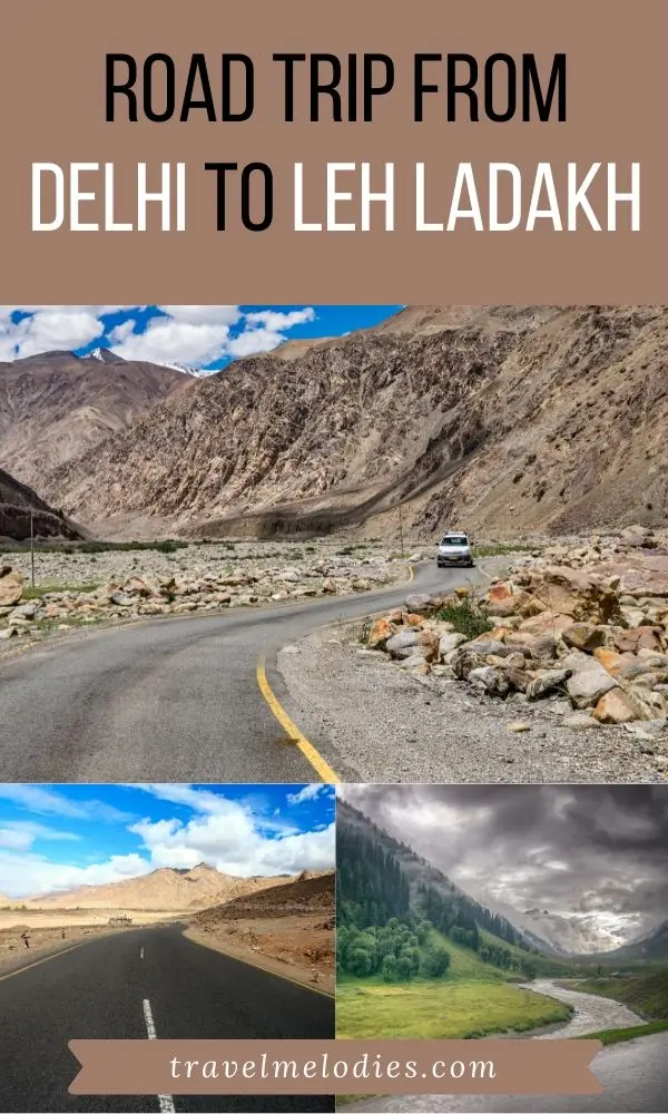 road trip from delhi to leh ladakh india