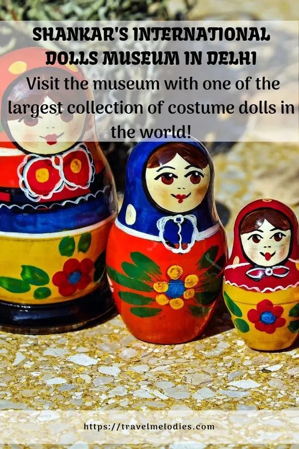 shankars international doll museum delhi
